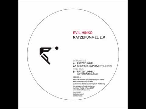 Evil Hinko - Ratzefummel (Motorcitysoul Remix)