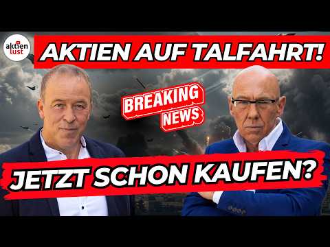 Aktien auf Talfahrt! Jetzt schon kaufen oder noch abwarten? aktienlust Börsen-Woche