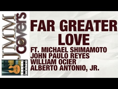 JMM Covers "Far Greater Love"