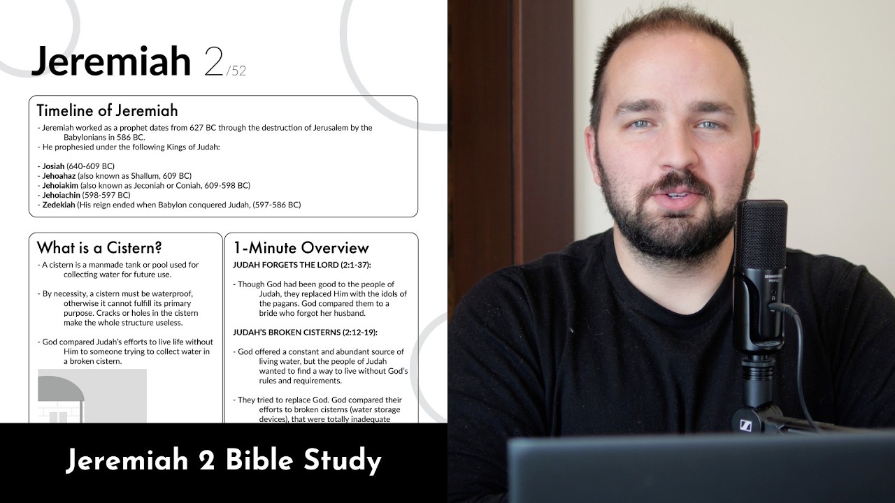 Jeremiah 2 - Bible Study, Explanation, and Application