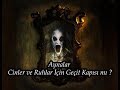 Aynalar Cinler ve Ruhlar İçin Geçit Kapısı mı ? Aynalar Cinler ve Ruhlar İçin Geçit Kapısı mı ?