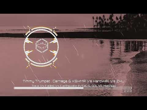 Timmy Trumpet,Carnage & KSHMR Vs Hardwell Vs ZHU-Toca Vs Faded Vs Earthquake (IVISIO & SOLVE Mashup)