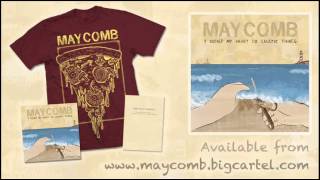 Maycomb - When The Time Comes