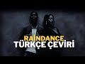 Dave Ft Tems Raindance Türkçe Çeviri