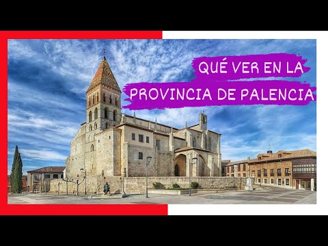 COMPLETE GUIDE ▶ What to see in the province of Palencia (Spain) 🇪🇸 🌏 Points and places of interest