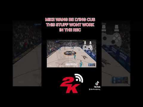 NBA 2K LIES ABOUT STEALS: MIKE WANG
