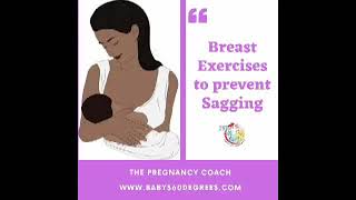 Breast Exercises to prevent Sagging while Breastfeeding