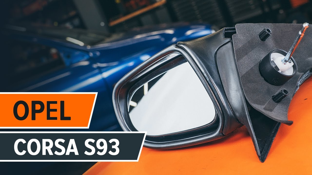 Hoe spiegel vervangen bij een Opel Corsa S93 – vervangingshandleiding