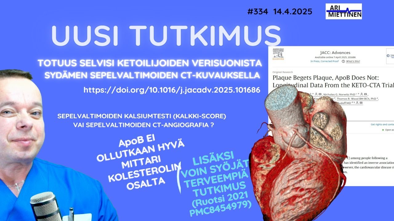 334 Korkeat kolesterolit mutta usein terveet verisuonet