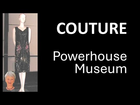 Couture at the Powerhouse Museum