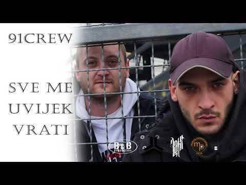 91crew - Sve me uvijek vrati feat. DJ Jazz