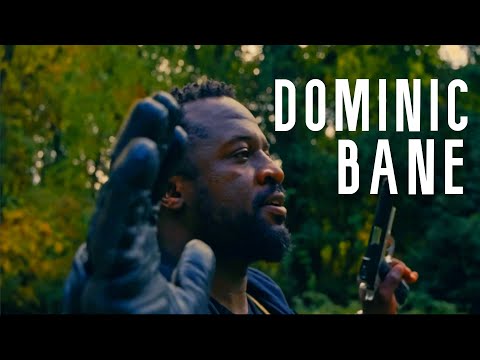 DOMINIC BANE 2023 || Official Teaser