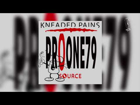 ProOne79 - Source (Kneaded Pains)