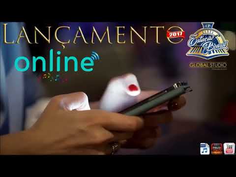 BANDA ESTAÇÃO BRASIL - ONLINE - LANÇAMENTO 2017