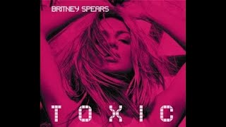 B-Sides - Toxic (Armand Van Helden Remix Edit) - Britney Spears
