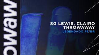Clairo, SG Lewis - Throwaway (LEGENDADO)