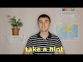 To take a hint - english prhase
