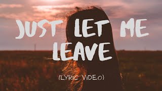 Just Let Me Leave (lyrics) - NÜ ft. Outlandish
