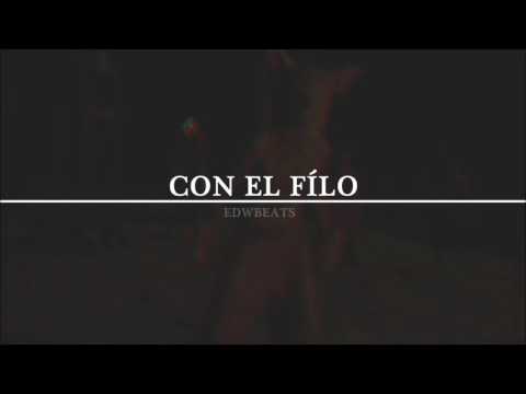 CON EL FILO • Instrumental TRAP (Doble tempo, FreeStyle) Uso libre • Prod. EdwBeats