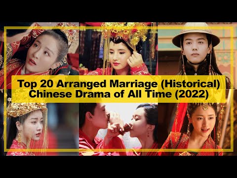 TOP 20【Arranged Marriage ─ Historical】CHINESE Drama of All Time《2022》