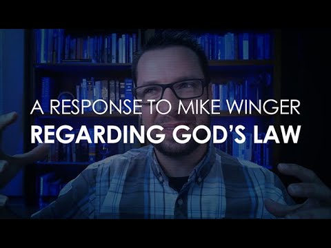 A Response to Mike Winger Regarding God's Law - 119 Ministries thumbnail
