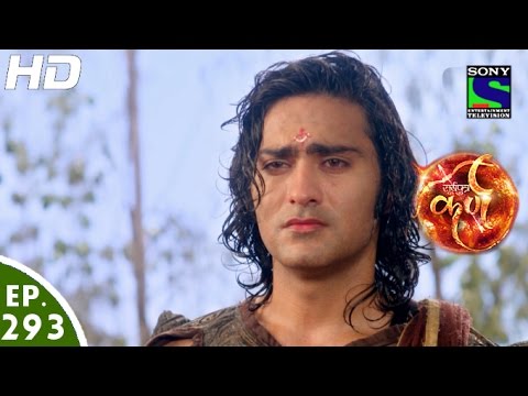 Suryaputra Karn - सूर्यपुत्र कर्ण - Episode 293 - 20th July, 2016