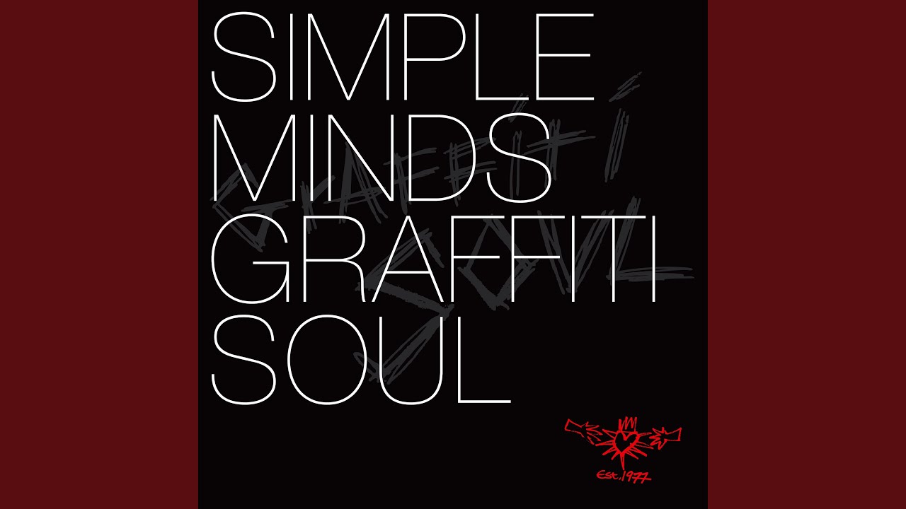 Simple Minds - Graffiti Soul
