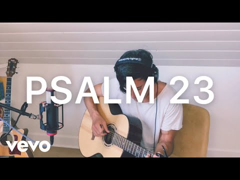 Psalm 23 Songs From Home - Phil Wickham