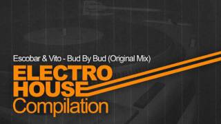 Escobar & Vito - Bud By Bud (Original Mix)