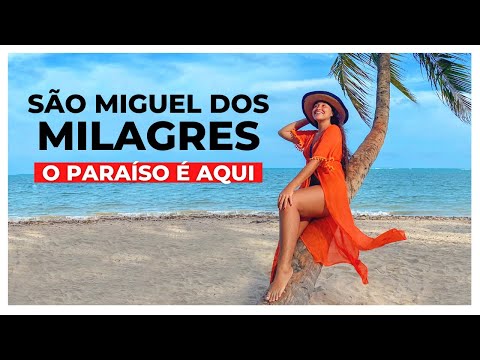 SÃO MIGUEL DOS MILAGRES ALAGOAS - melhores praias, onde se hospedar e dicas de como economizar