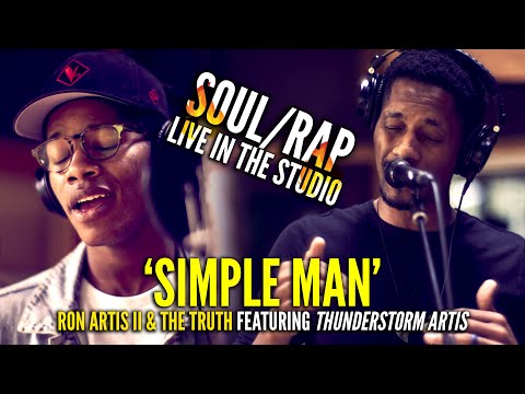 SIMPLE MAN (Live In The Studio) - Ron Artis II & The Truth feat. Thunderstorm Artis