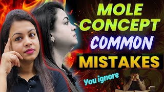 Mole Concept Made Simple: Avoid These Common Mistakes!