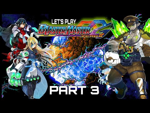 Divided On Divido! Let's Play Blaster Master Zero 2 Part 4 LIVE