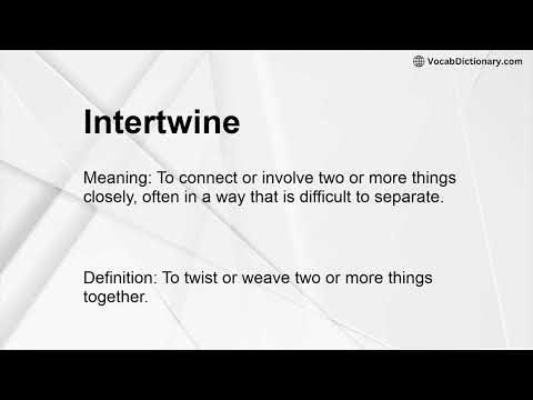 Intertwine Meaning