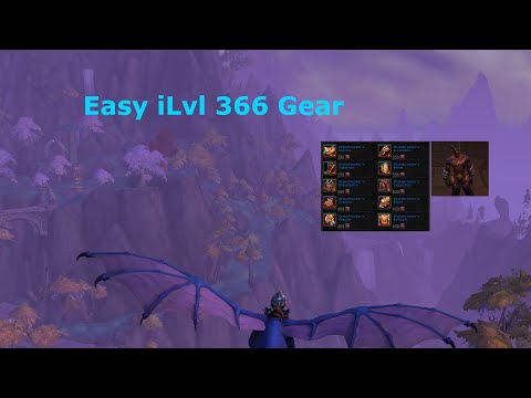 WoW Dragonflight | Easy 366 Gear Guide