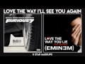 MASHUP #14: See You Again vs Love The Way You ...
