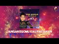 Neo Sari Jangan Egomu Kau Paksakan Official Versi Koplo