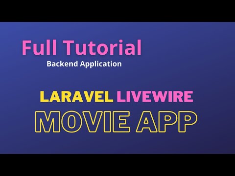Laravel Livewire Tutorial Create Movie Website Make Your Movie App