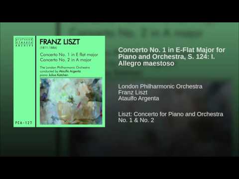 Concerto No. 1 in E-Flat Major for Piano and Orchestra, S. 124: I. Allegro maestoso