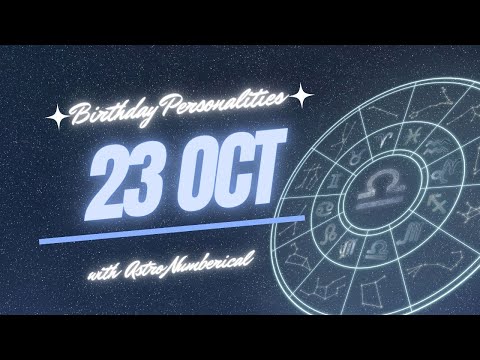 23 October Zodiac Horoscope: Birthday Personality & Traits Revealed