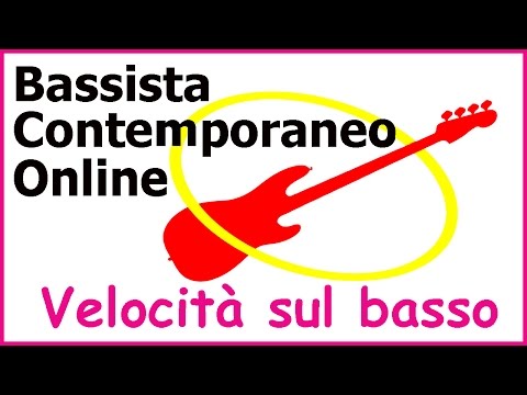 Come migliorare tecnica e velocità - Lezione 9f Bassista Contemporaneo Online