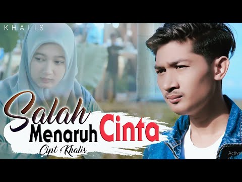 KHALIS - SALAH MENARUH CINTA - OFFICIAL MUSIC VIDEO