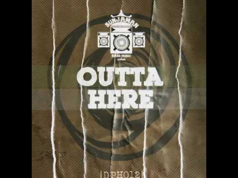 Sunjaman - Outta Here (Manwel T Remix)