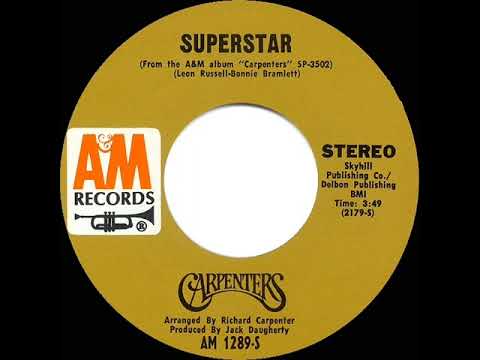 1971 HITS ARCHIVE: Superstar - Carpenters (a #1 record--stereo 45 hit single version)