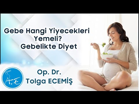 Gebelikte Beslenme, Gebelikte Diyet