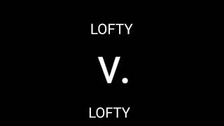 Vsqrd. - Lofty [Official Audio]