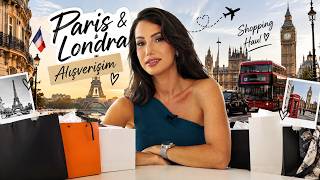 PARİS & LONDRA’DAN NELER ALDIM? 🛍️✈️ | Yurtdışı Alışverişi
