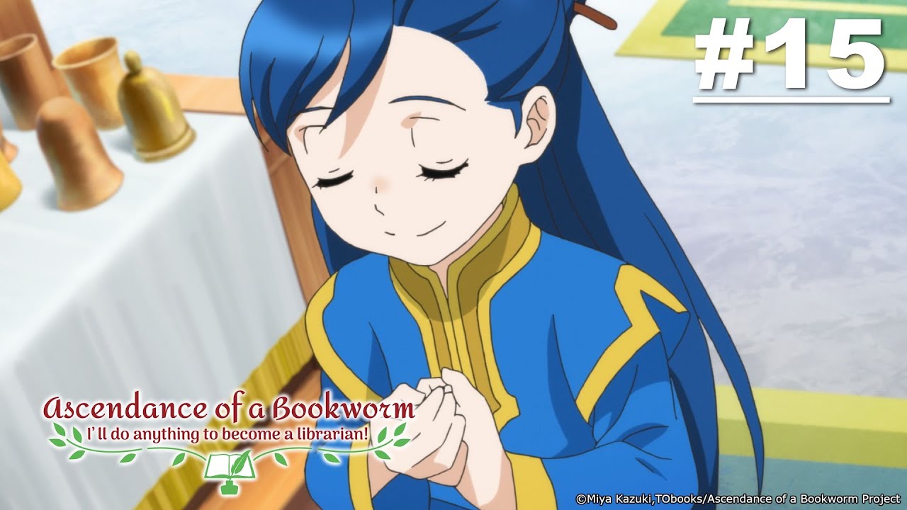 Ascendance of a Bookworm - Episode 15 (S2E01) [English Sub]