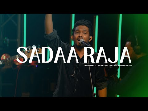 Sadaa Raja Live | Pastor Joseph Raj Allam I Recorded Live at Capital Christian Centre