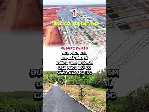 Đất thổ cư sân bay Long Thành, sổ riêng, bao thuế phí sang tên